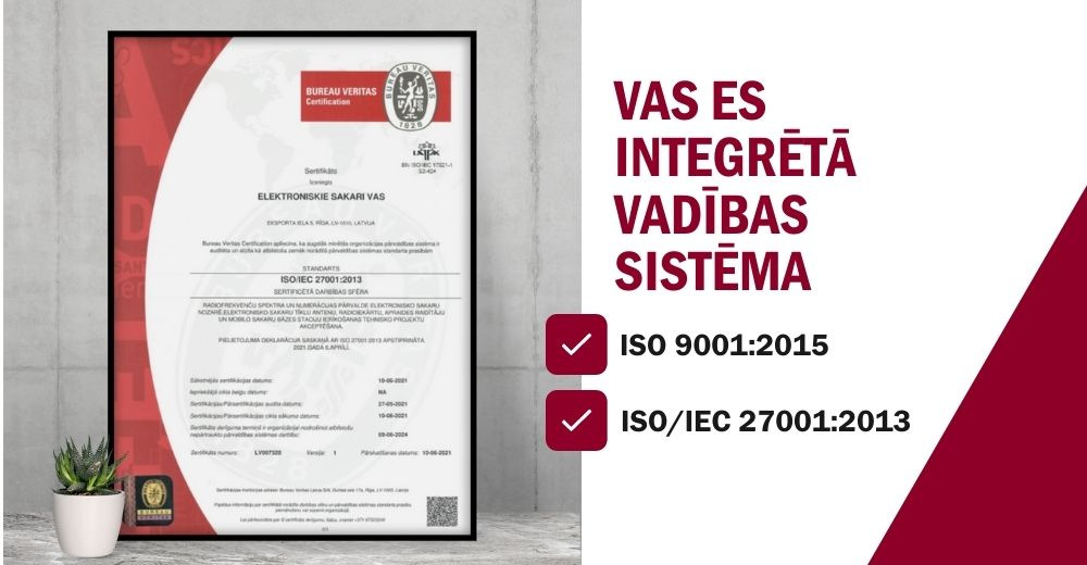 VAS ES saņemtais sertifikāts ISO 27001:2013, kas apliecina atbilstību informācijas pārvaldības drošības jomā