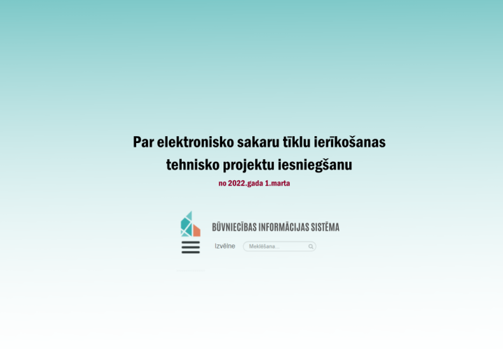 paziņojums par tehnisko projektu iesniegšanu BIS