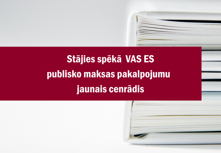 Stājies spēkā VAS Elektroniskie sakari publisko maksas pakalpojumu jaunais cenrādis